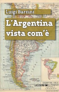 L'Argentina vista com'è