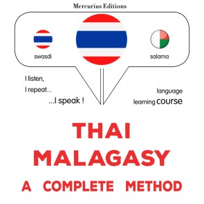 Thaï - Malagasy : a complete method