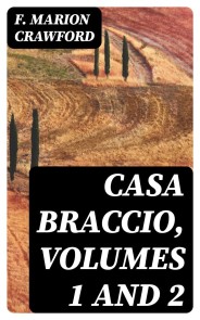 Casa Braccio, Volumes 1 and 2