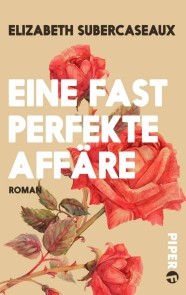 Eine fast perfekte Affäre