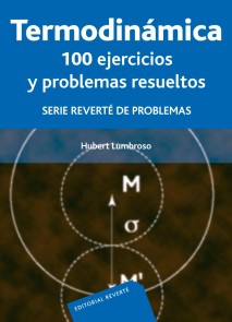 Termodinámica: 100 ejercicios y problemas