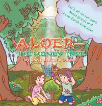 Aloer-The Money Tree