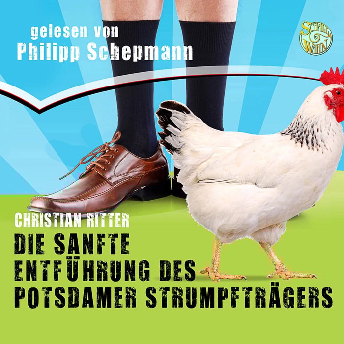 Die sanfte Entführung des Potsdamer Strumpfträgers