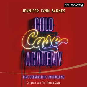 Cold Case Academy - Eine gefährliche Enthüllung