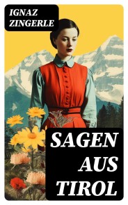Sagen aus Tirol