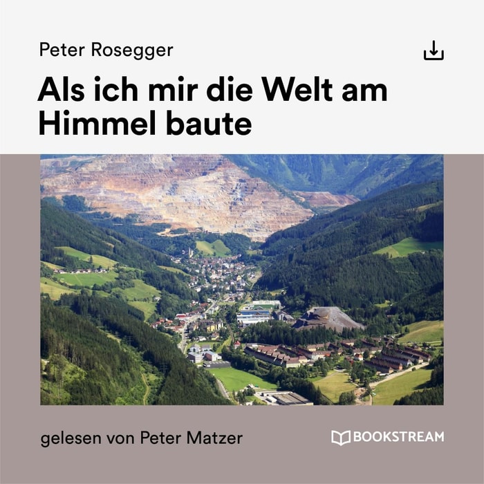 Als ich mir die Welt am Himmel baute
