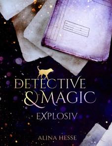 Detective & Magic: Explosiv