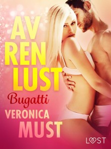 Av ren lust: Bugatti