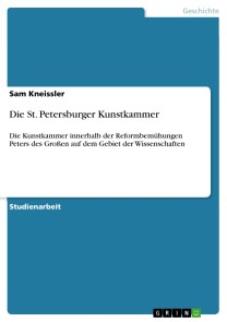 Die St. Petersburger Kunstkammer