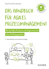 Das Handbuch für agiles Prozessmanagement