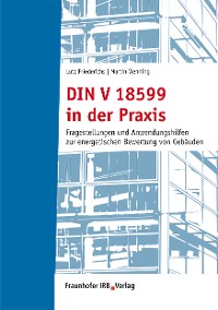 DIN V 18599 in der Praxis.