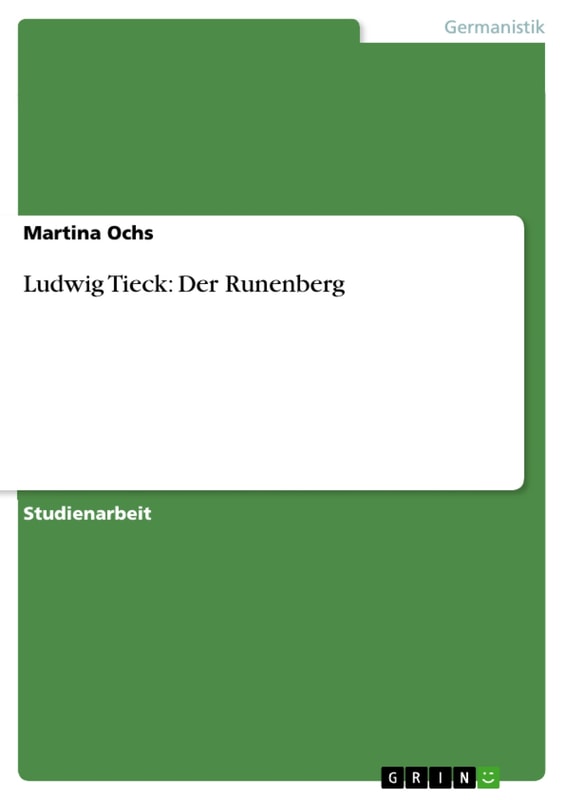 Ludwig Tieck: Der Runenberg