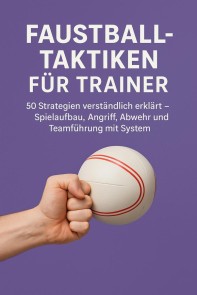 Faustball-Taktiken für Trainer