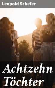 Achtzehn Töchter