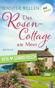 Das Rosencottage am Meer