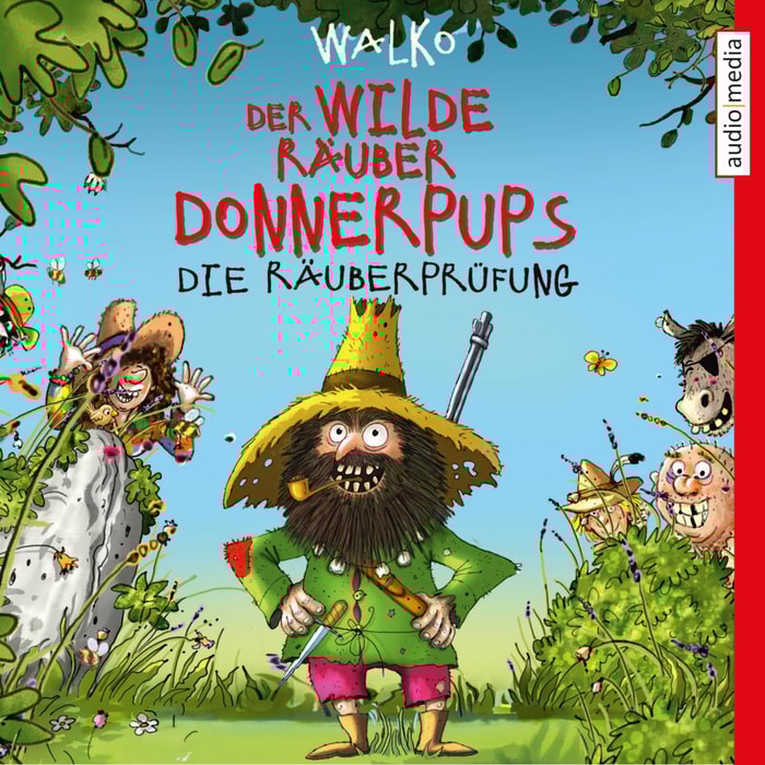 Der wilder Räuber Donnerpups. Die Räuberprüfung
