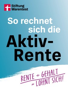 So rechnet sich die Aktivrente