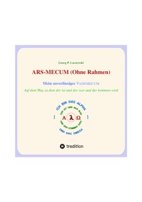 ARS-MECUM --- Mein zuverlässiges VADEMECUM  (Ohne Rahmen)