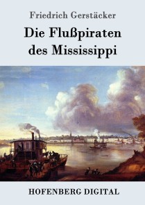 Die Flußpiraten des Mississippi
