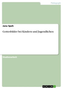 Gottesbilder bei Kindern und Jugendlichen