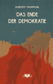 Das Ende der Demokratie