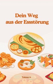 Dein Weg aus der Essstörung