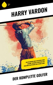 Der komplette Golfer