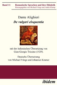 Dante Alighieri: De vulgari eloquentia