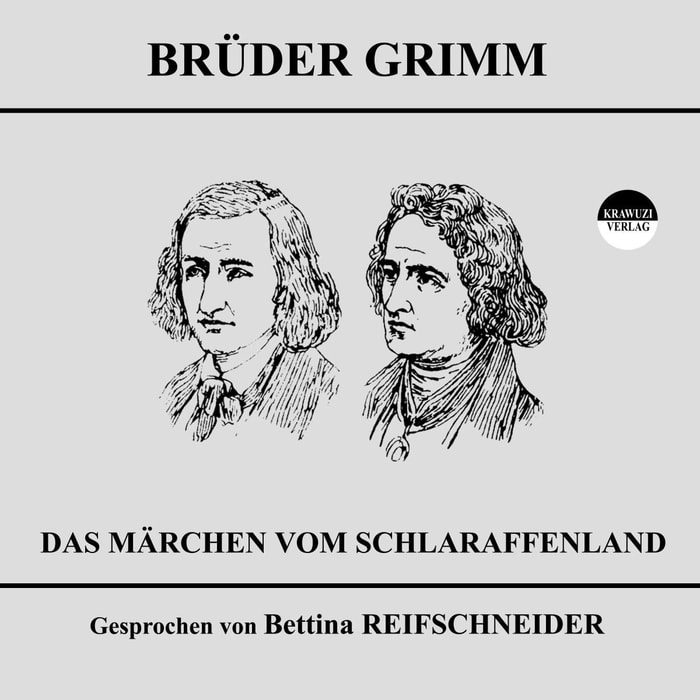 Das Märchen vom Schlaraffenland