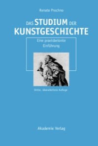 Das Studium der Kunstgeschichte
