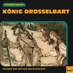 König Drosselbart
