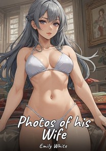Photos of his Wife