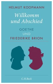 Willkomm und Abschied