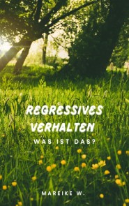 Regressives Verhalten