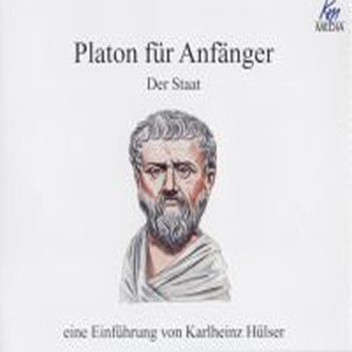 Platon für Anfänger - Der Staat