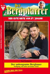 Der Bergpfarrer 104 - Heimatroman