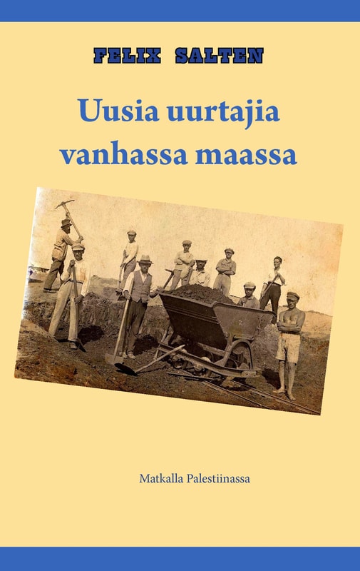 Uusia uurtajia vanhassa maassa
