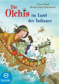 Die Olchis im Land der Indianer