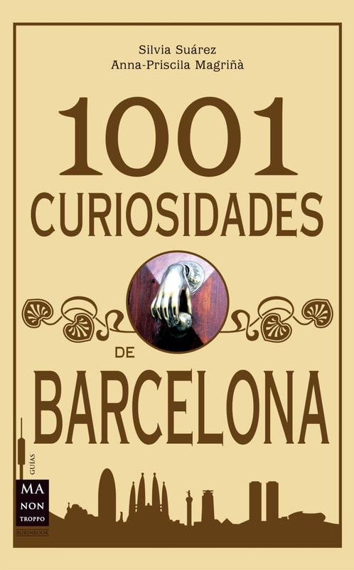 1001 Curiosidades de Barcelona