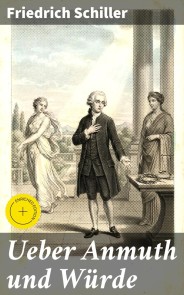 Ueber Anmuth und Würde