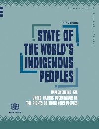 State of the World's Indigenous Peoples