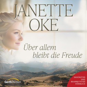 Über allem bleibt die Freude