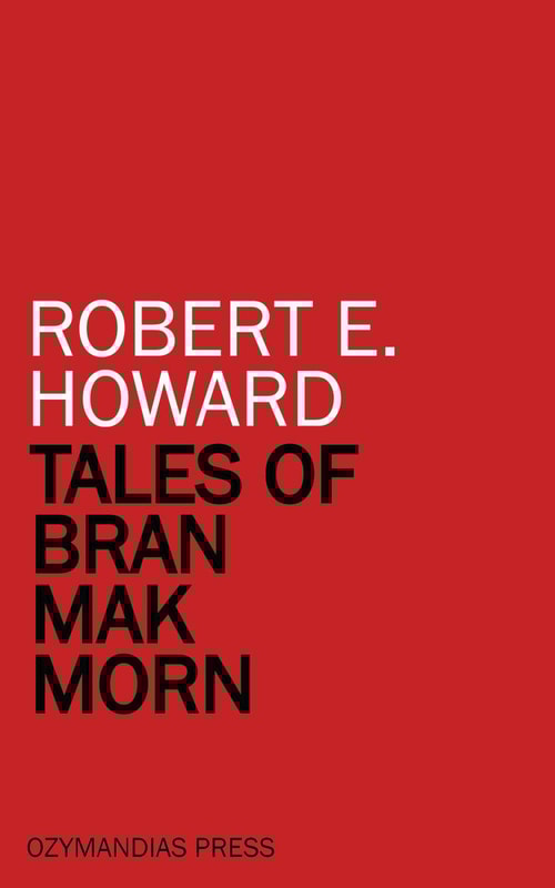 Tales of Bran Mak Morn
