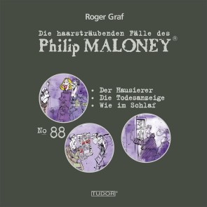 Die haarsträubenden Fälle des Philip Maloney, No.88