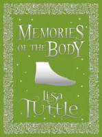 Memories of the Body