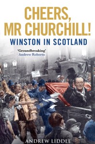 Churchill: The Scottish Years