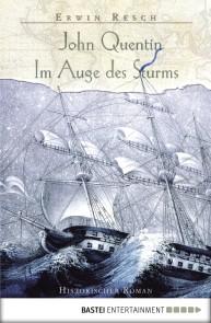 John Quentin - Im Auge des Sturms