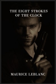 The Eight Strokes of the Clock