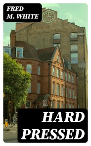 Hard Pressed