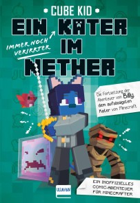 Ein (immer noch verirrter) Kater im Nether